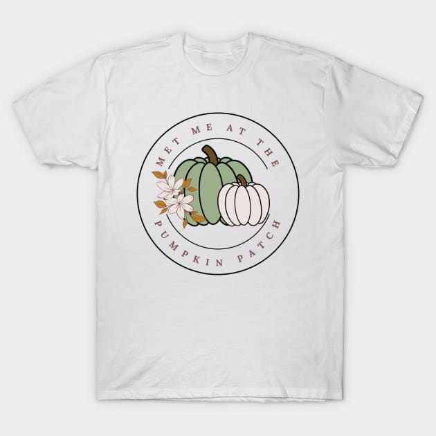 Meet Me At The Pumpkin Patch T-Shirt by TheSeason